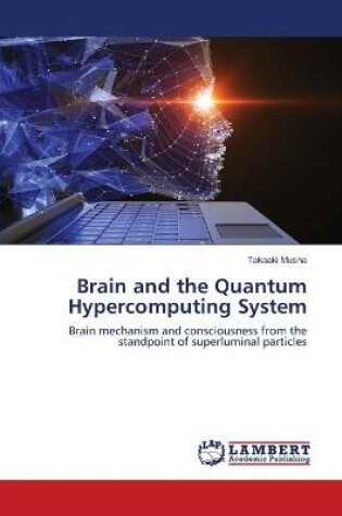 Cover of Brain and the Quantum Hypercomputing System