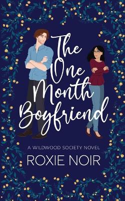 Book cover for The One Month Boyfriend