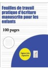 Book cover for Feuilles de travail pratique d'ecriture manuscrite pour les enfants