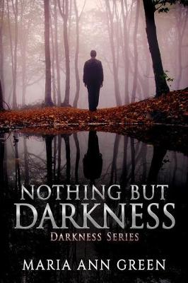 Cover of Nothing but Darkness