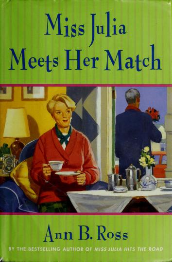 Book cover for Miss Julia Meets Her Match