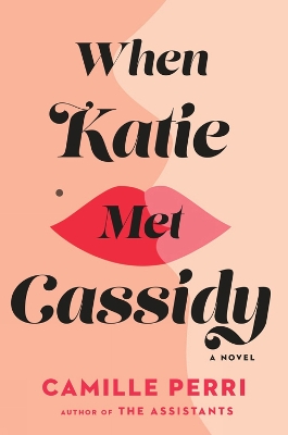 Book cover for When Katie Met Cassidy