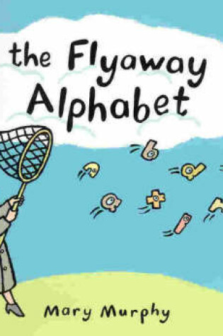 Cover of The Flyaway Alphabet