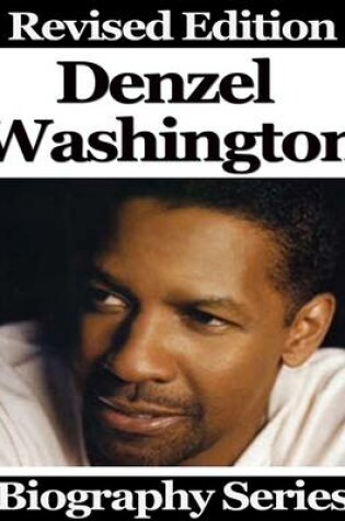 Cover of Denzel Washington - Biography Series
