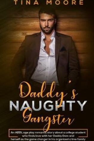 Cover of Daddy's Naughty Gangster