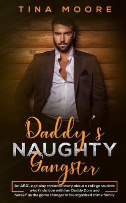 Book cover for Daddy's Naughty Gangster