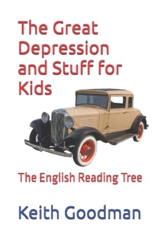 Cover of The Great Depression and Stuff for Kids