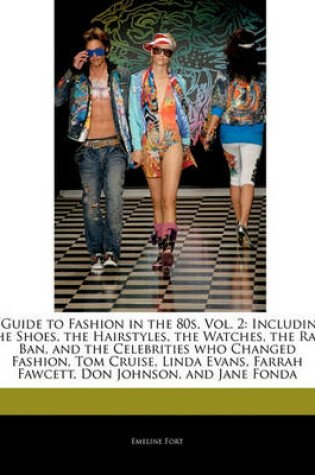 Cover of A Guide to Fashion in the 80s, Vol. 2