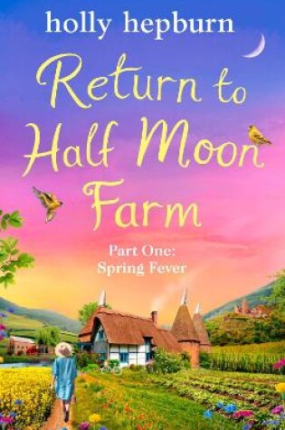 Cover of Return to Half Moon Farm Part #1