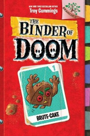 Cover of Brute-Cake: A Branches Book (the Binder of Doom #1)