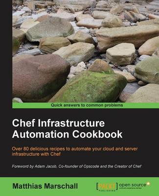 Book cover for Chef Infrastructure Automation Cookbook