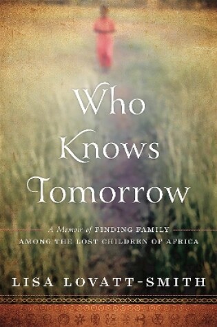 Cover of Who Knows Tomorrow