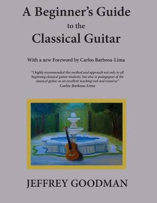 Book cover for A Beginner's Guide to the Classical Guitar