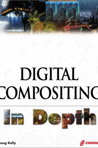 Cover of Digital Compositing in Depth