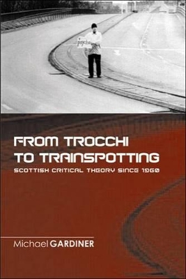 Book cover for From Trocchi to Trainspotting