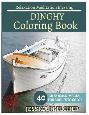 Book cover for Dinghy Coloring Book for Adults Relaxation Meditation Blessing