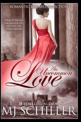Book cover for An Uncommon Love