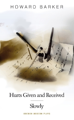 Book cover for Slowly/Hurts Given and Received