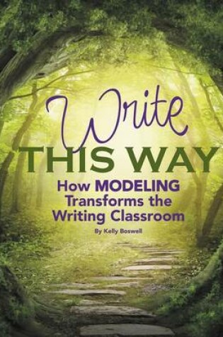 Cover of Write This Way Teacher Mentor Text Package