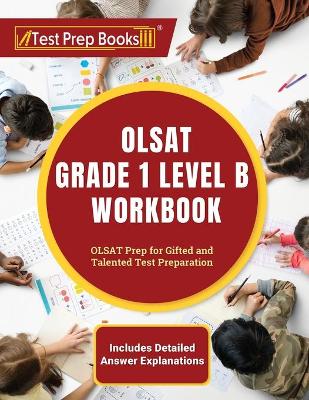 Book cover for OLSAT Grade 1 Level B Workbook