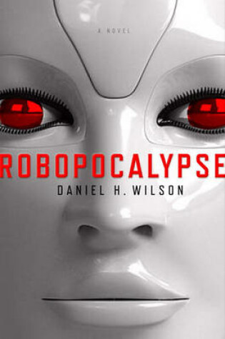 Cover of Robopocalypse