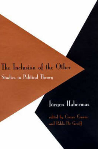 Cover of The Inclusion of the Other - Studies in Political Theory (Cloth) (OBE)