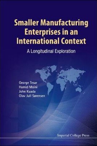 Cover of Smaller Manufacturing Enterprises In An International Context: A Longitudinal Exploration