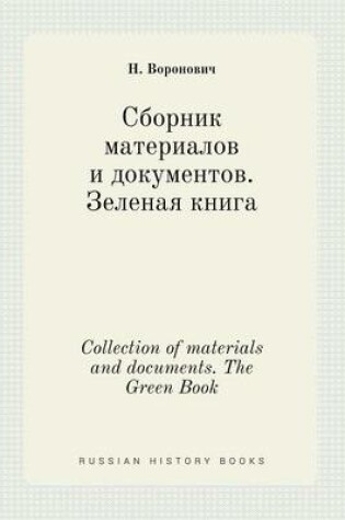 Cover of Collection of materials and documents. The Green Book