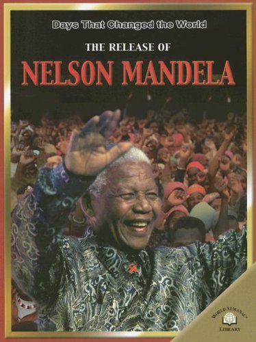 Book cover for The Release of Nelson Mandela