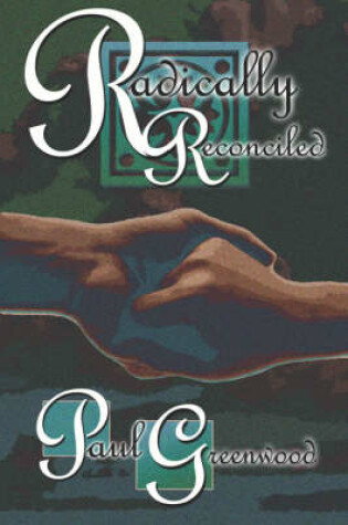 Cover of Radically Reconciled