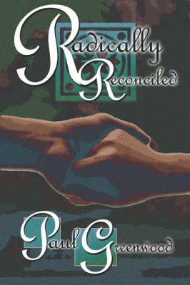 Book cover for Radically Reconciled