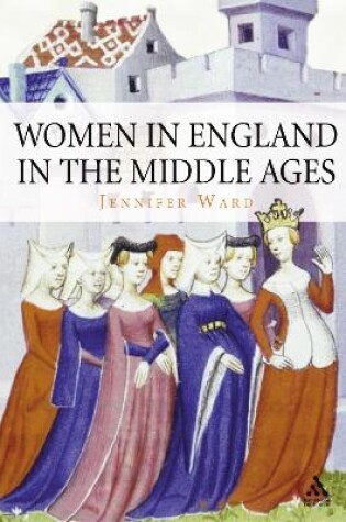 Cover of Women in England in the Middle Ages