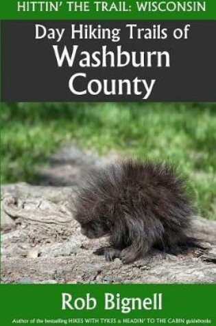 Cover of Day Hiking Trails of Washburn County