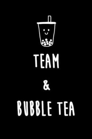 Cover of Team & Bubble Tea