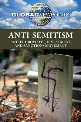 Book cover for Anti-Semitism and the Boycott, Divestment, and Sanctions Movement