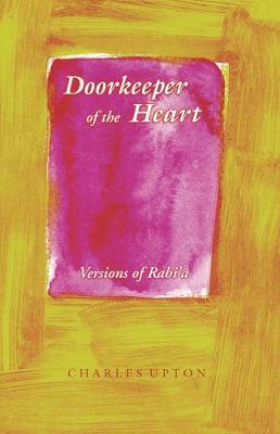Book cover for Doorkeeper of the Heart: Versions of Rabi'a