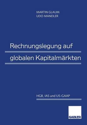 Book cover for Rechnungslegung auf globalen Kapitalmärkten