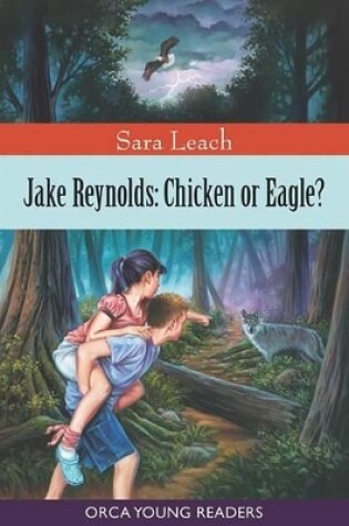 Cover of Jake Reynolds: Chicken or Eagle?