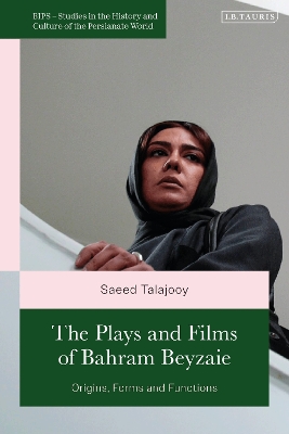 Cover of The Plays and Films of Bahram Beyzaie