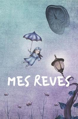 Book cover for Mes Reves