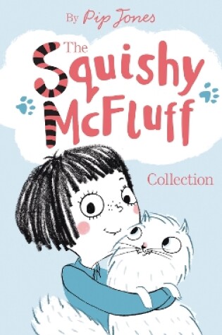 Cover of The Squishy McFluff Collection
