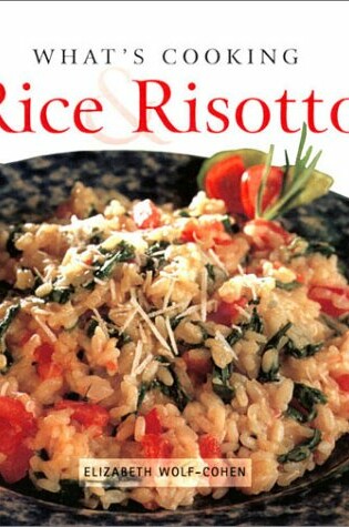 Cover of What's Cooking Rice & Risotto