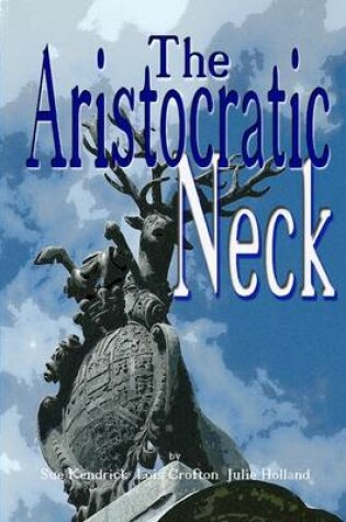 Cover of The Aristocratic Neck