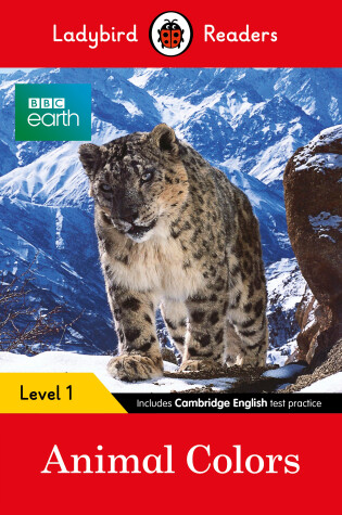 Cover of BBC Earth: Animal Colors - Ladybird Readers Level 1