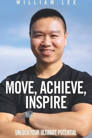 Cover of Move, Achieve, Inspire