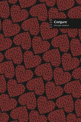 Book cover for Conjure Lifestyle Journal, Wide Ruled Write-in Dotted Lines, (A5) 6 x 9 Inch, Notebook, 288 pages (144 shts) (Red)