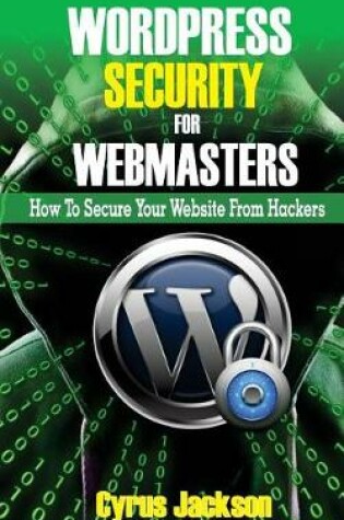 Cover of WordPress Security For Webmasters