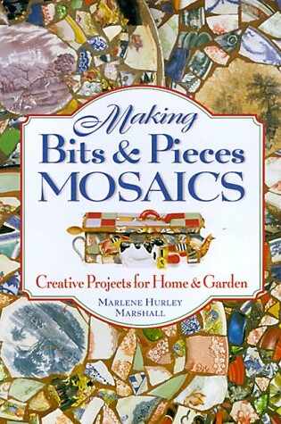 Cover of Making Bits & Pieces Mosaic