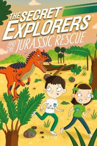 Cover of The Secret Explorers and the Jurassic Rescue