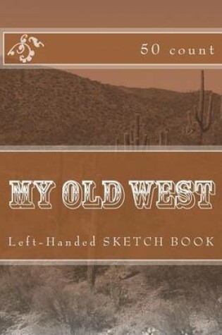 Cover of My Old West